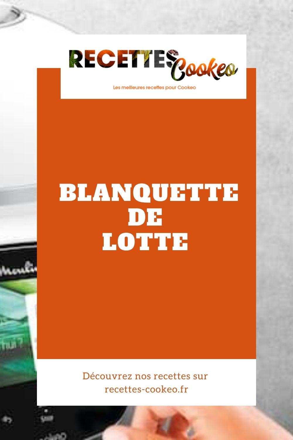 Blanquette de lotte Cookeo - Recettes Cookeo
