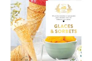 Livre Fait Maison Glaces et sorbets Hachette pratique