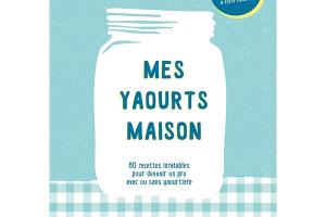 Livre Mes yaourts maison Hachette pratique