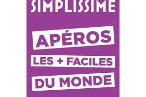 Livre Simplissime Apéros les plus faciles du monde Hachette pratique