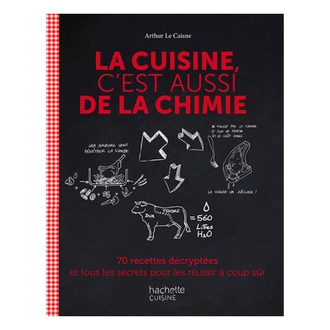 Livre La cuisine c'est aussi de la chimie Hachette pratique