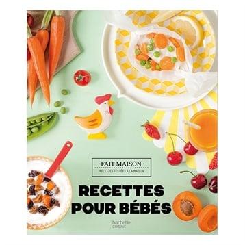 Livre Recettes pour bébés Fait Maison Hachette pratique