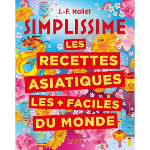 Livre simplissime les recettes asiatiques Hachette pratique