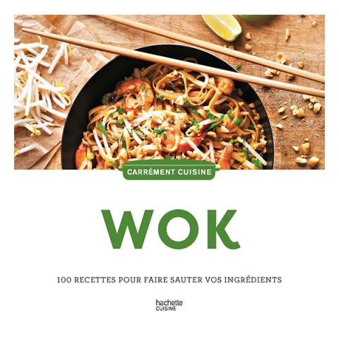 Livre Wok Fait Maison Hachette pratique